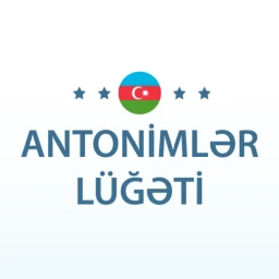 Azərbaycanca antonimlər lüğəti